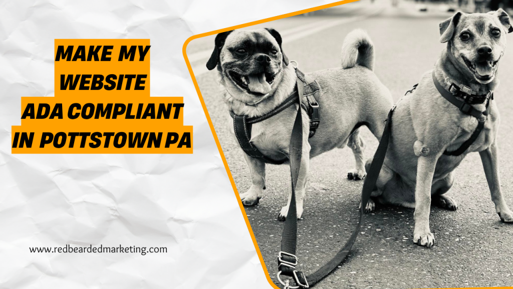 Make My Website ADA Compliant in Pottstown PA